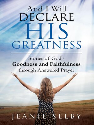 cover image of And I Will Declare His Greatness